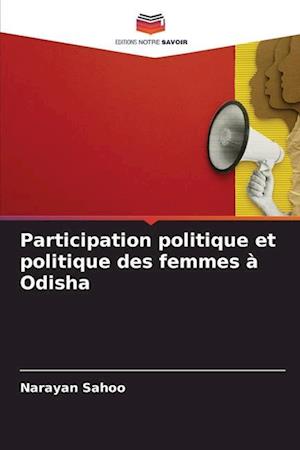 Participation politique et politique des femmes à Odisha