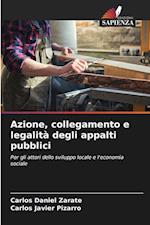 Azione, collegamento e legalità degli appalti pubblici