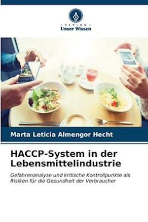 HACCP-System in der Lebensmittelindustrie