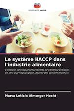 Le système HACCP dans l'industrie alimentaire