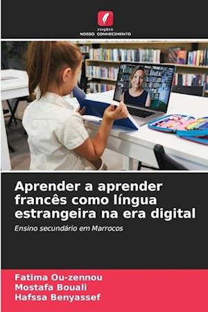 Aprender a aprender francês como língua estrangeira na era digital