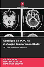 Aplicação da TCFC na disfunção temporomandibular