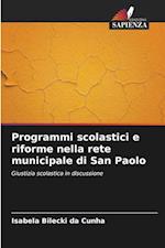 Programmi scolastici e riforme nella rete municipale di San Paolo