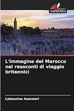 L'immagine del Marocco nei resoconti di viaggio britannici