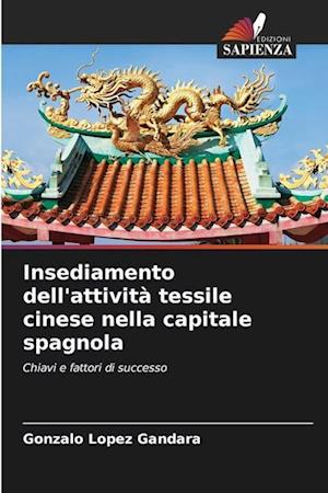 Insediamento dell'attività tessile cinese nella capitale spagnola