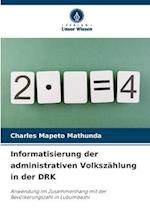 Informatisierung der administrativen Volkszählung in der DRK