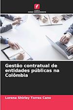 Gestão contratual de entidades públicas na Colômbia