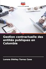 Gestion contractuelle des entités publiques en Colombie