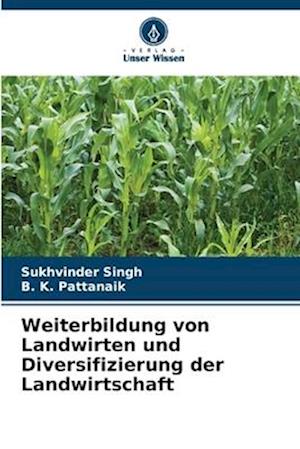 Weiterbildung von Landwirten und Diversifizierung der Landwirtschaft