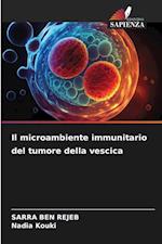 Il microambiente immunitario del tumore della vescica