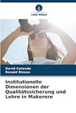 Institutionelle Dimensionen der Qualitätssicherung und Lehre in Makerere