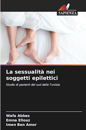 La sessualità nei soggetti epilettici