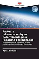 Facteurs microéconomiques déterminants pour l'épargne des ménages