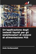 Un'applicazione degli isolanti liquidi per gli stabilizzatori di sistemi di alimentazione PSS