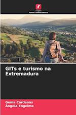 GITs e turismo na Extremadura