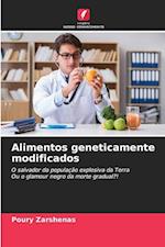 Alimentos geneticamente modificados