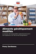 Aliments génétiquement modifiés