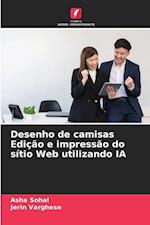 Desenho de camisas Edição e impressão do sítio Web utilizando IA