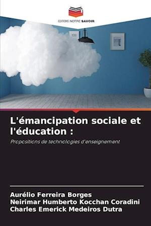 L'émancipation sociale et l'éducation :