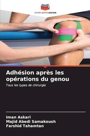 Adhésion après les opérations du genou