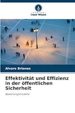 Effektivität und Effizienz in der öffentlichen Sicherheit