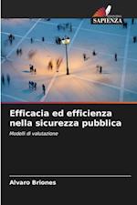 Efficacia ed efficienza nella sicurezza pubblica