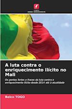 A luta contra o enriquecimento ilícito no Mali