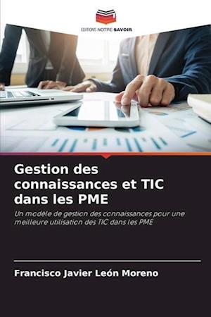 Gestion des connaissances et TIC dans les PME