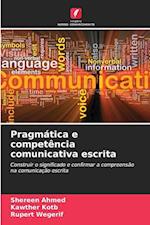 Pragmática e competência comunicativa escrita
