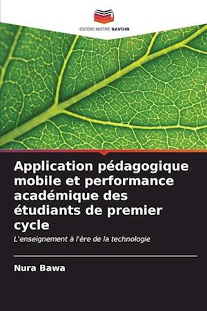 Application pédagogique mobile et performance académique des étudiants de premier cycle