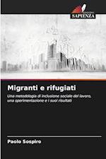 Migranti e rifugiati