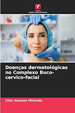 Doenças dermatológicas no Complexo Buco-cervico-facial