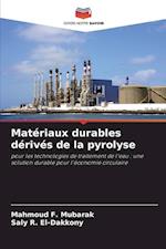 Matériaux durables dérivés de la pyrolyse