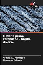 Materie prime ceramiche - Argille diverse