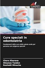 Cure speciali in odontoiatria