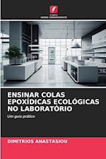 Ensinar Colas Epoxídicas Ecológicas No Laboratório