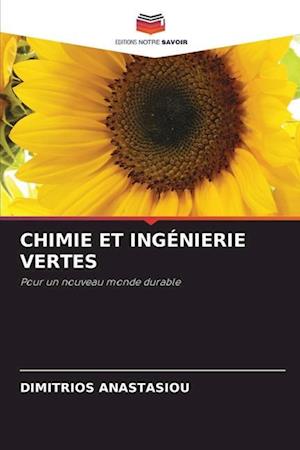 Chimie Et Ingénierie Vertes