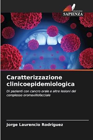 Caratterizzazione clinicoepidemiologica