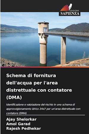 Schema di fornitura dell'acqua per l'area distrettuale con contatore (DMA)