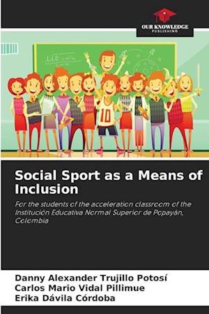 Social Sport as a Means of Inclusion