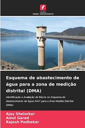 Esquema de abastecimento de água para a zona de medição distrital (DMA)