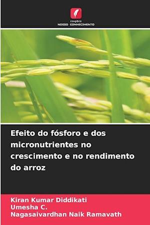 Efeito do fósforo e dos micronutrientes no crescimento e no rendimento do arroz