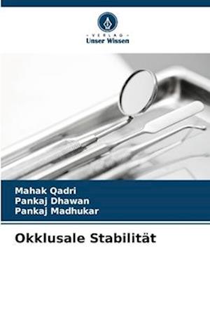 Okklusale Stabilität