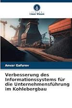 Verbesserung des Informationssystems für die Unternehmensführung im Kohlebergbau