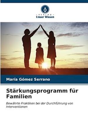 Stärkungsprogramm für Familien