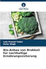 Bio-Anbau von Brokkoli für nachhaltige Ernährungssicherung