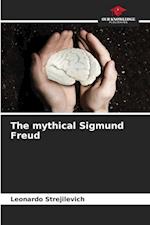 The mythical Sigmund Freud