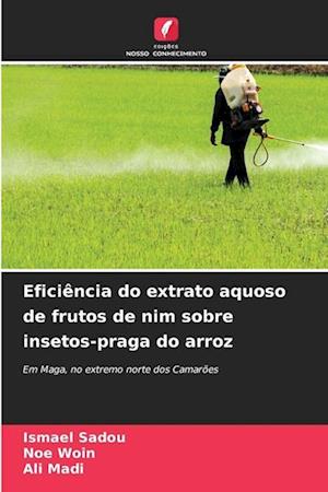 Eficiência do extrato aquoso de frutos de nim sobre insetos-praga do arroz