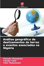 Análise geográfica de deslizamentos de terras e eventos associados na Nigéria