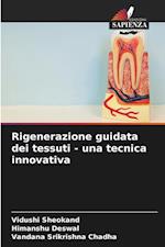 Rigenerazione guidata dei tessuti - una tecnica innovativa